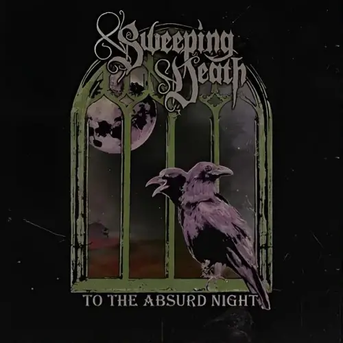 Sweeping Death : To the Absurd Night